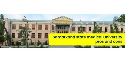Samarkand State Medical University- A Comprehensive Analysis