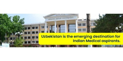 Mbbs in Uzbekistan- an emerging destination for medical education for Indian students.