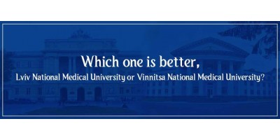 Which one is better, Lviv National Medical University or Vinnitsa National Medical University?